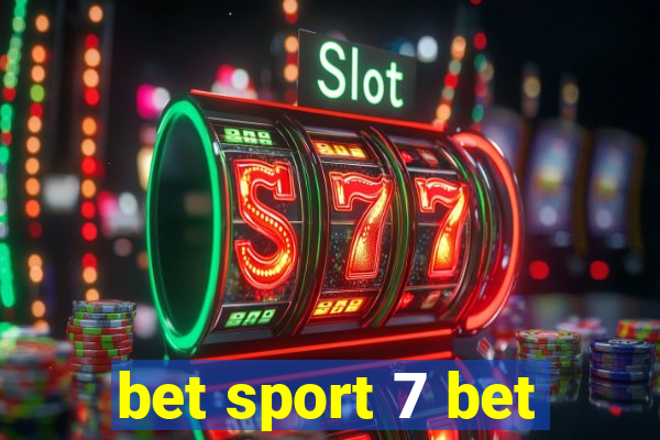 bet sport 7 bet